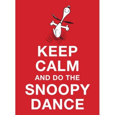 Walmart – Keep Calm and Do the Snoopy Dance Only $6.30 (Reg $8.99) + Free Store Pickup