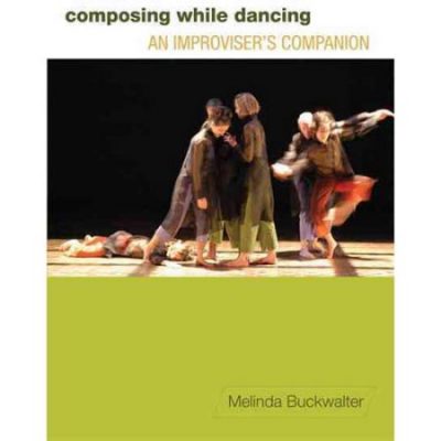 Walmart – Composing while Dancing : An Improvisers Companion Only $21.38 (Reg $24.62) + Free Store Pickup