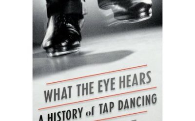 Walmart – What the Eye Hears : A History of Tap Dancing Only $12.23 (Reg $18.00) + Free Store Pickup