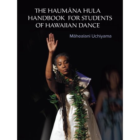 Walmart – The Haumana Hula Handbook for Students of Hawaiian Dance Only $12.86 (Reg $14.95) + Free Store Pickup  + Discount