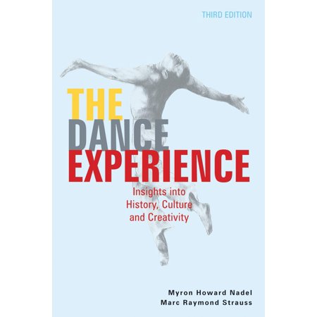 Walmart – The Dance Experience : Insights into History, Culture and Creativity Only $31.45 (Reg $34.95) + Free Store Pickup