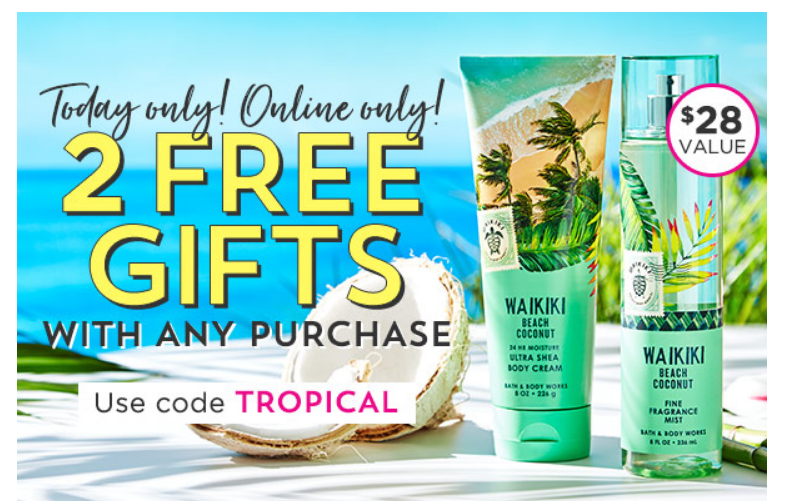 Bath & Body Works – FREE Waikiki Beach Bundle w/ ANY Purchase ($28 Value)