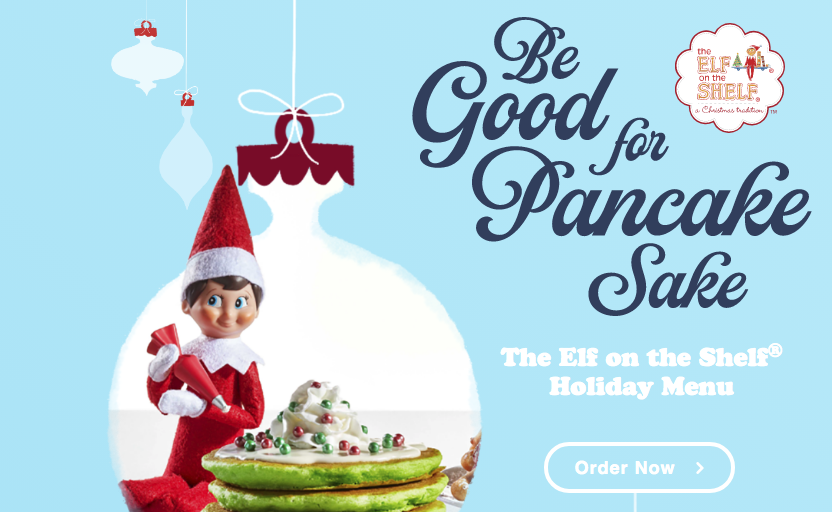 IHOP – Elf on a Shelf Holiday Menu is Now Live!! Kids Eat Free!!