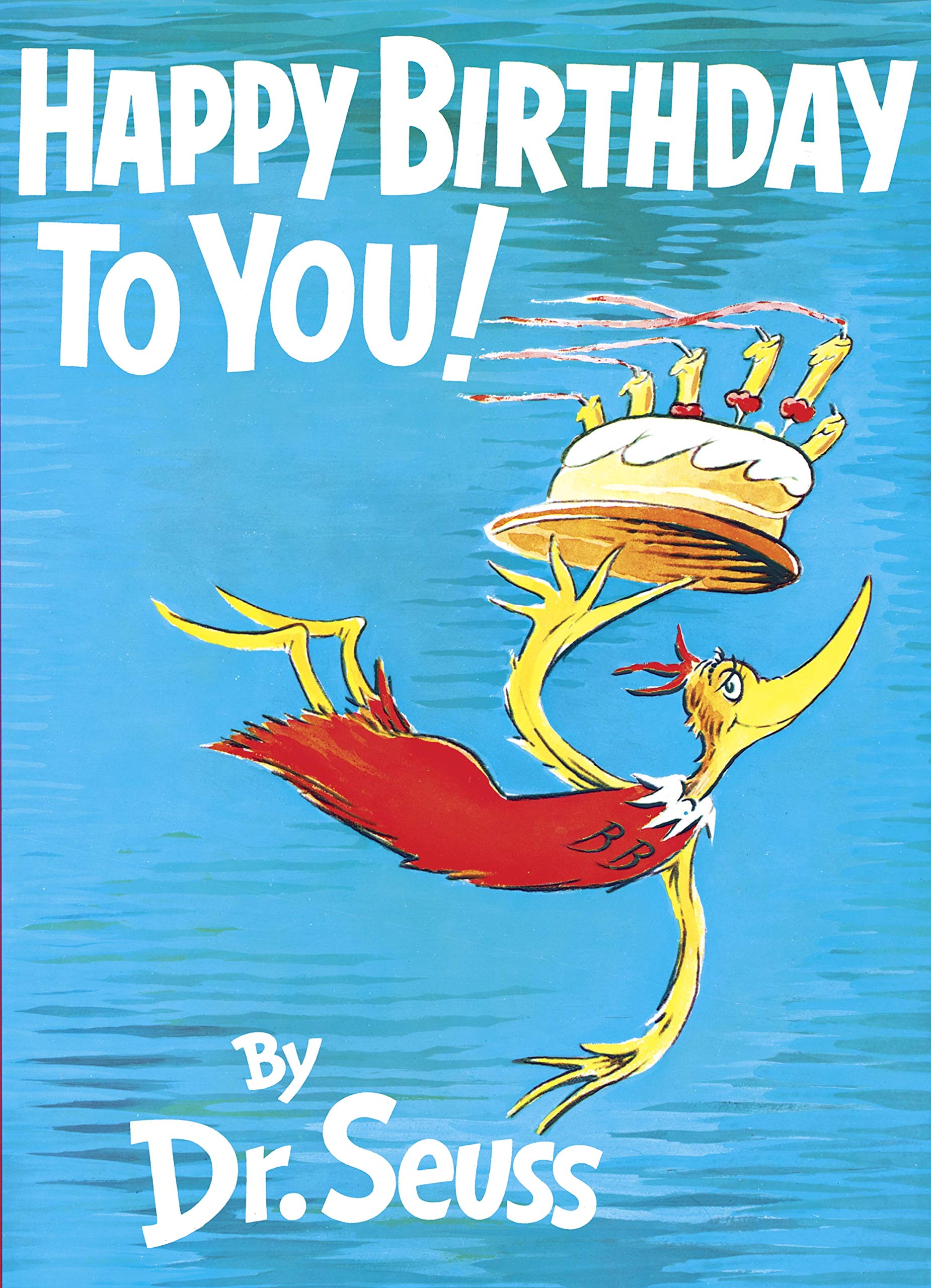 Happy Birthday To You (Hardcover) By Dr. Seuss Only $11.00 (Reg $16.99) + Free Store Pickup at Target.com!